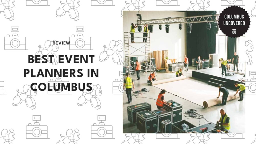 The 5 Best Event Planners in Columbus for Creative and Beautiful Celebrations