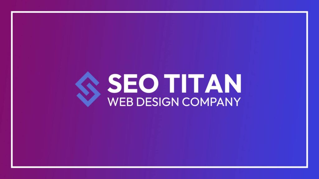 seo-titan-web-design-company