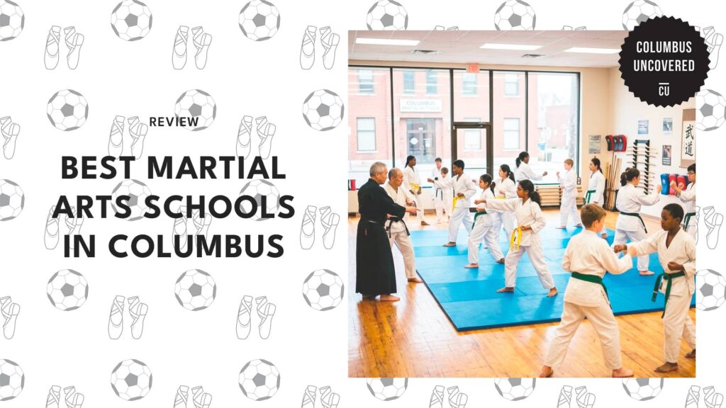 The 5 Best Martial Arts Schools in Columbus to Practice Self-Defense