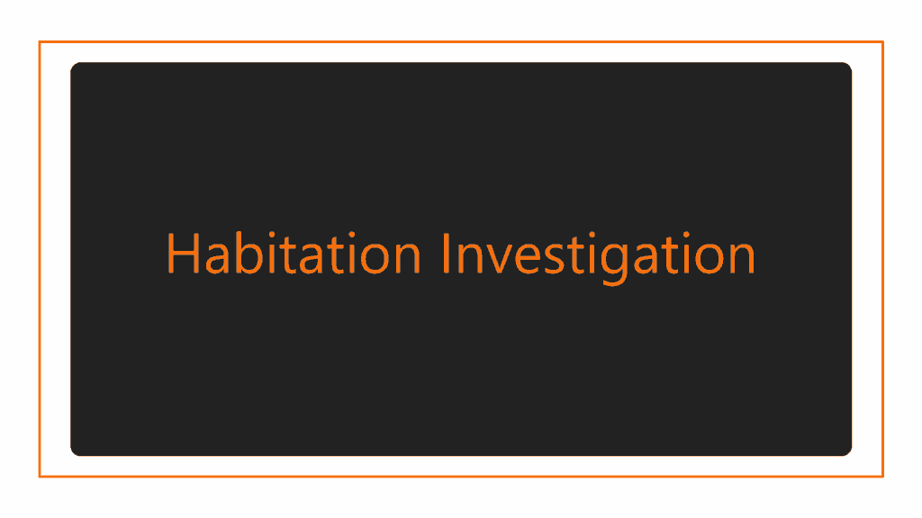 habitation-investigation