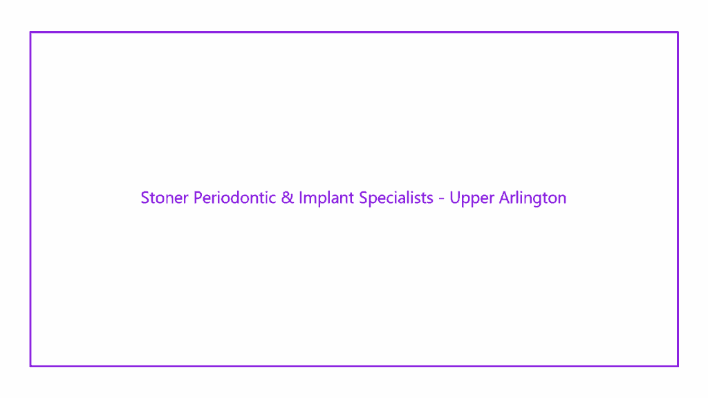stoner-periodontic-implant-specialists-upper-arlington
