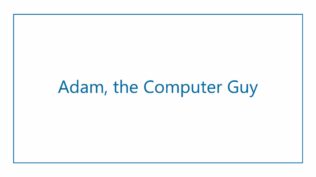 adam-the-computer-guy