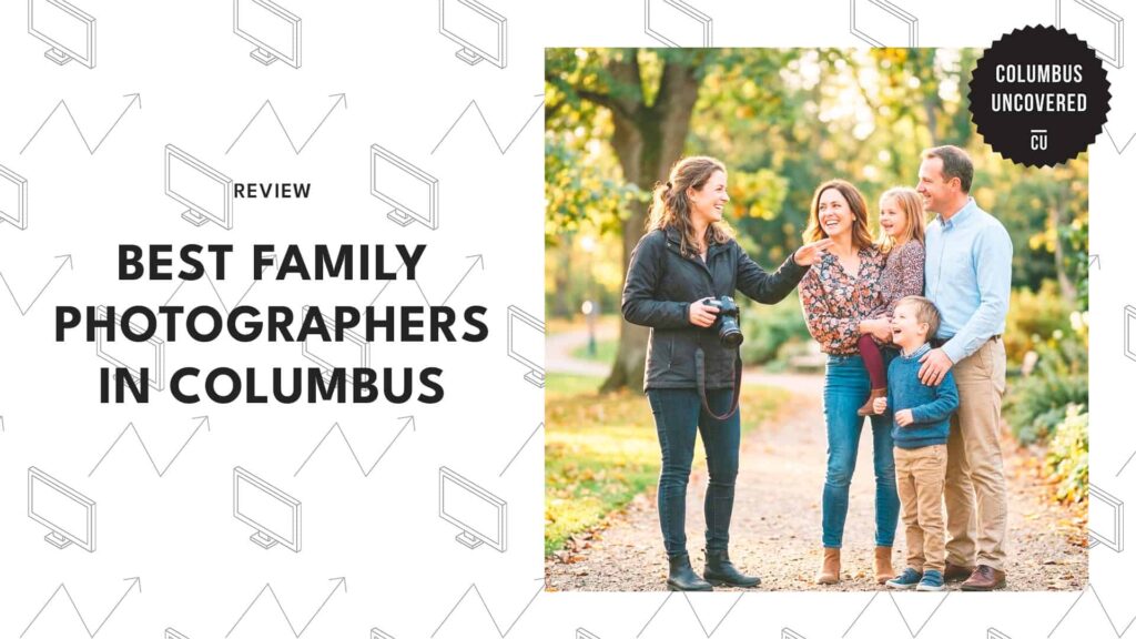 Top 5 Family Photographers in Columbus for Fun Photo Sessions