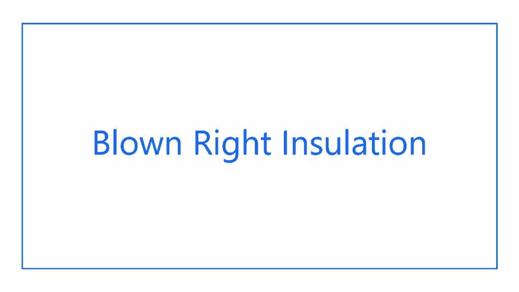 blown-right-insulation