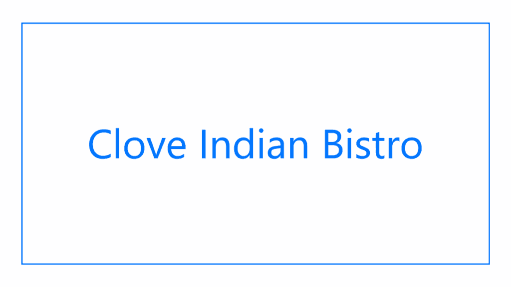 clove-indian-bistro