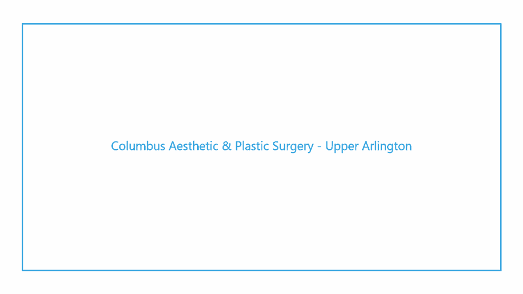 columbus-aesthetic-plastic-surgery-upper-arlington