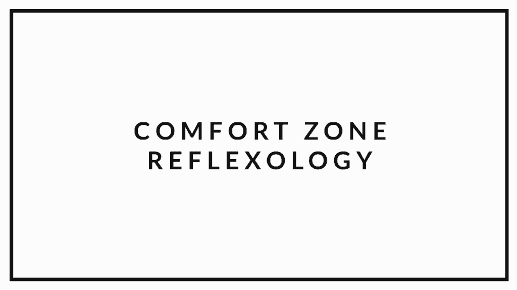 comfort-zone-reflexology