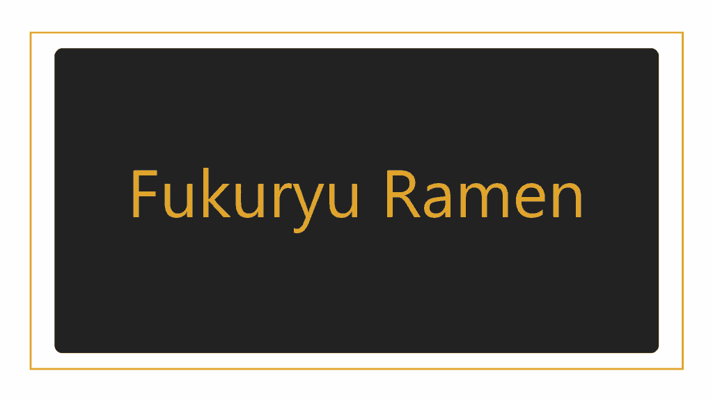 fukuryu-ramen