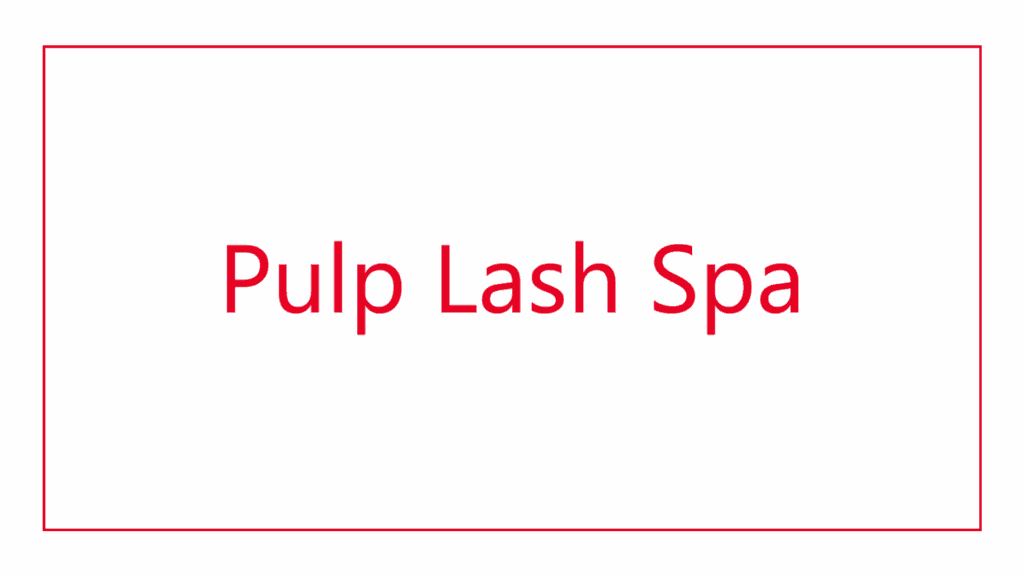 pulp-lash-spa