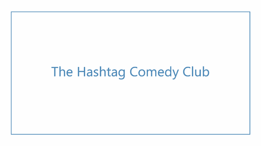 the-hashtag-comedy-club