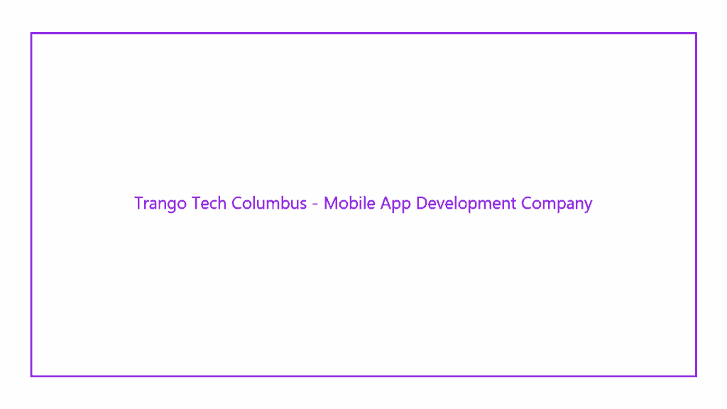 trango-tech-columbus-mobile-app-development-company