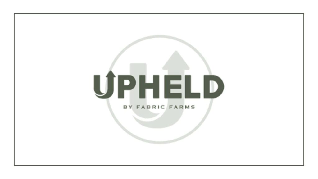 upheld-by-fabric-farms